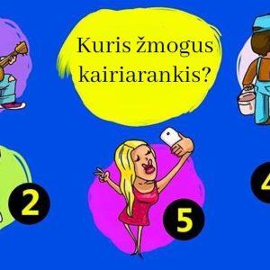 Loginis testas: kuris iš šių žmonių yra kairiarankis?