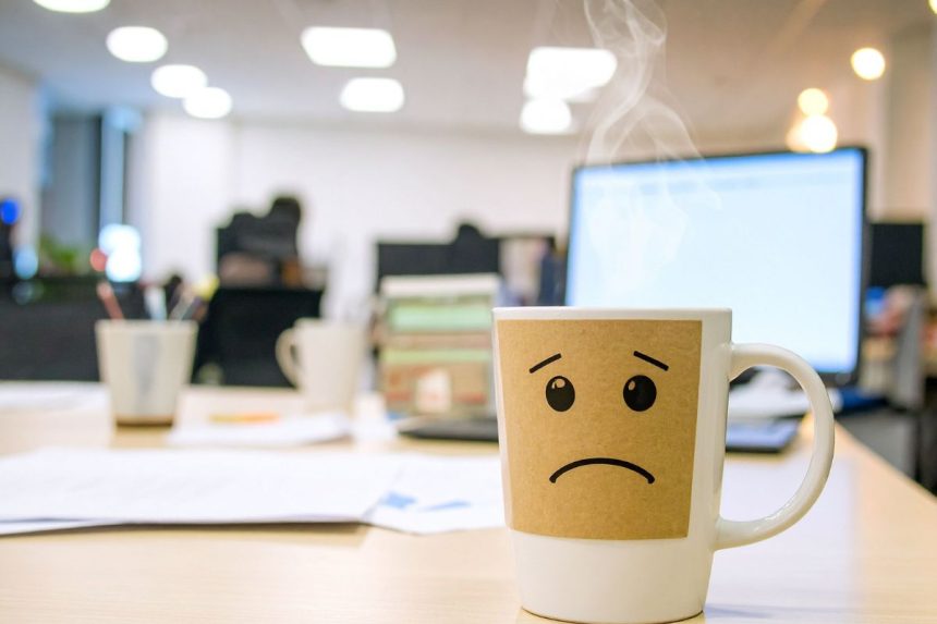 5 dalykai, kurie žlugdo jūsų gyvenimą. Ar įmanoma jų išvengti. Dirbate nemėgstamą darbą