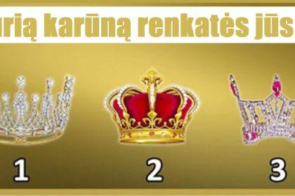 Pasirinkite karūną ir sužinokite koks svarbus įvykis jūsų laukia!